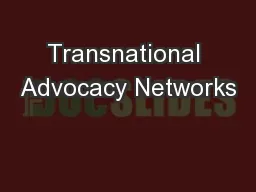 Transnational Advocacy Networks