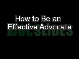 How to Be an Effective Advocate