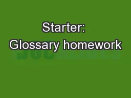 Starter: Glossary homework