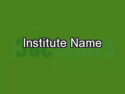 Institute Name