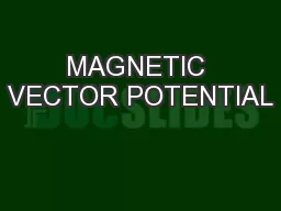 MAGNETIC VECTOR POTENTIAL
