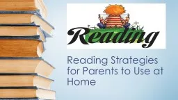 Reading Strategies for Parents to Use at Home