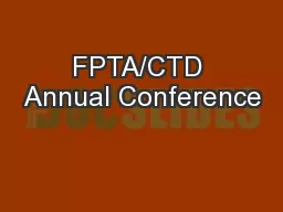 FPTA/CTD Annual Conference