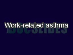 Work-related asthma