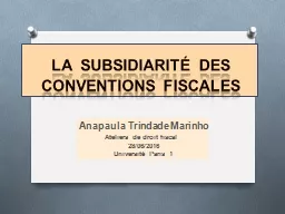 lA   SUBSIDIARITÉ DES CONVENTIONS FISCALES