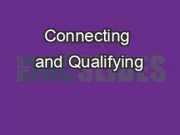 Connecting and Qualifying