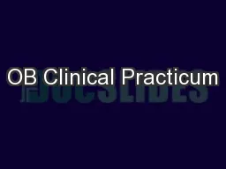 OB Clinical Practicum