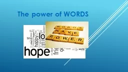 The power of WORDS