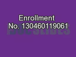 Enrollment No. 130460119061