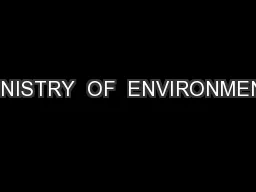 MINISTRY  OF  ENVIRONMENT