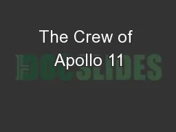 The Crew of Apollo 11