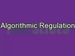Algorithmic Regulation