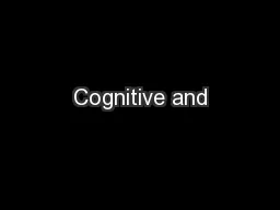 Cognitive and