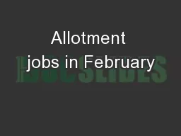 Allotment jobs in February