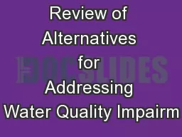 Review of Alternatives for Addressing Water Quality Impairm
