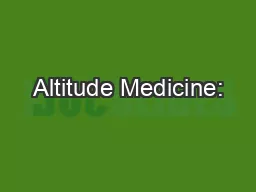 Altitude Medicine:
