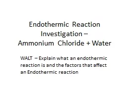 Endothermic Reaction Investigation –