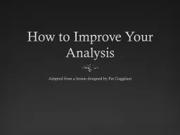 How to Improve Your Analysis