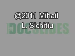 @2011 Mihail L. Sichitiu