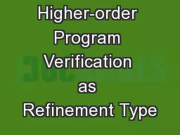 Higher-order Program Verification as Refinement Type