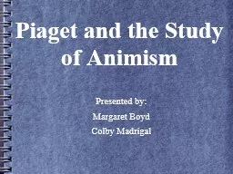 Piaget and the Study of Animism
