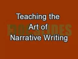 Teaching the Art of Narrative Writing