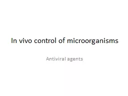 In vivo control of microorganisms