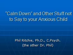 “Calm Down” and Other Stuff not to Say to your Anxious