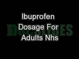 Ibuprofen Dosage For Adults Nhs