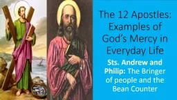 The 12 Apostles: Examples of God’s Mercy in Everyday Life