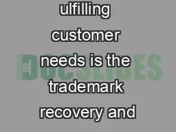 ulfilling customer needs is the trademark recovery and