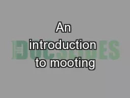 An introduction to mooting