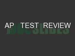 AP   TEST  REVIEW