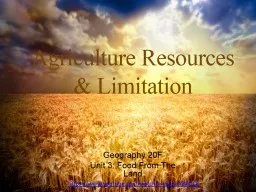 Agricultural Resources & Limitation