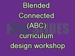Arena Blended Connected (ABC) curriculum design workshop