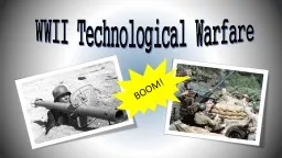 WWII Technological Warfare