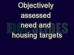 Objectively assessed need and housing targets
