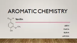 Aromatic chemistry