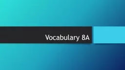 Vocabulary 8A