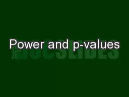 Power and p-values