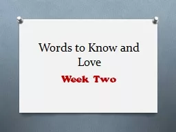 Words to Know and Love