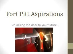 Fort Pitt Aspirations