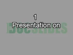 1 Presentation on