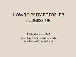 HOW TO PREPARE FOR IRB SUBMISSION