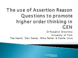 The use of Assertion Reason Questions to promote higher ord