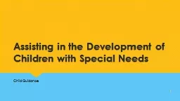 Assisting in the Development of Children with Special Needs
