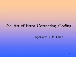 1 The Art of Error Correcting Coding