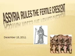 Assyria rules the fertile crescent