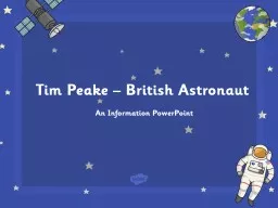 Tim Peake – British Astronaut