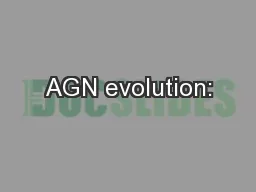 AGN evolution: